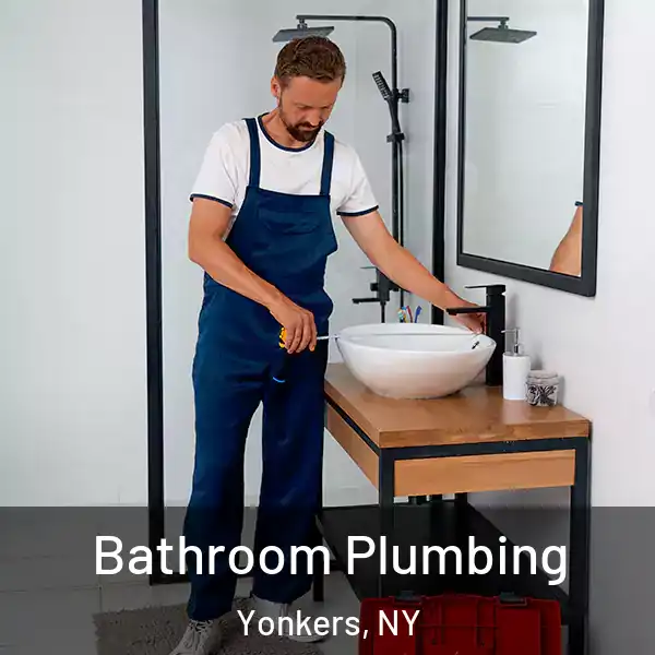  Bathroom Plumbing Yonkers, NY