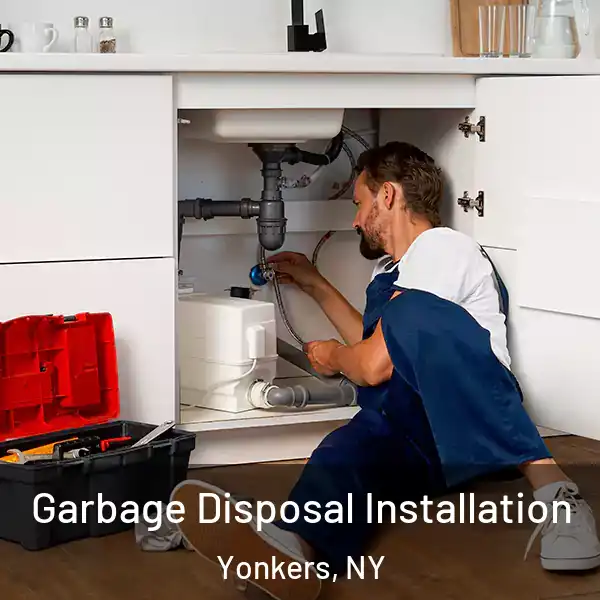  Garbage Disposal Installation Yonkers, NY