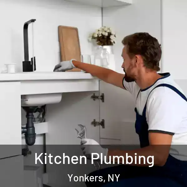  Kitchen Plumbing Yonkers, NY