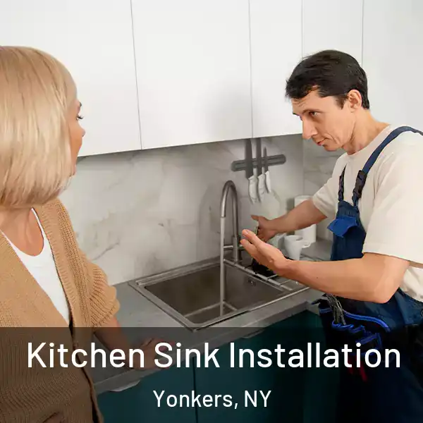  Kitchen Sink Installation Yonkers, NY