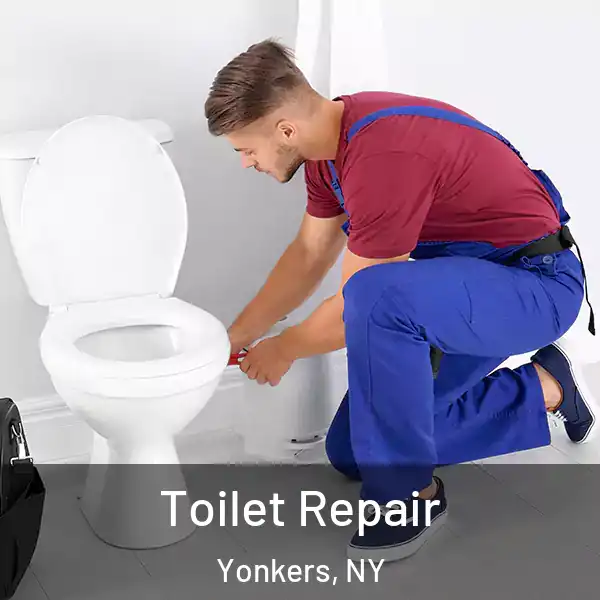  Toilet Repair Yonkers, NY